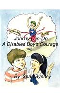 Johnny Can-Do: A Disabled Boy's Courage(English)