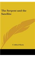 The Serpent and the Satellite
