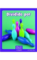 Dividido Por