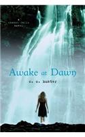 Awake at Dawn: (NO. 2 Shadow Falls Novel)
