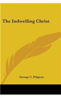 The Indwelling Christ