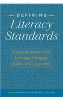 Defining Literacy Standards