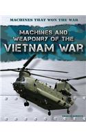 Machines and Weaponry of the Vietnam War