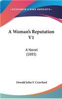 A Woman's Reputation V1