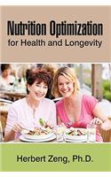 Nutrition Optimization for Health and Longevity