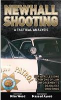 Newhall Shooting: A Tactical Analysis