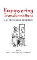 Empowering Transformations: Mrs Pepperpot Revisited