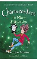 Charmseekers: The Mirror of Deception