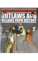 Outlaws and Villains from History