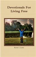 Devotionals For Living Free