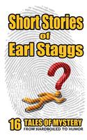 SHORT STORIES of EARL STAGGS