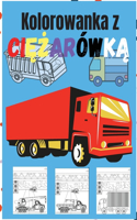 Kolorowanka z Ciężarówką