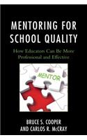 Mentoring for School Quality