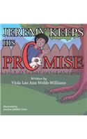 Jeremy Keeps His Promise