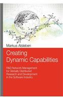 Creating Dynamic Capabilities: R&D Network Management for Globally Distributed Research and Development in the Software Industry