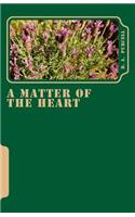 A Matter of the Heart