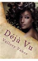 Deja Vu: (The Rose Gold Collection)