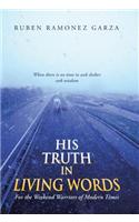 His Truth in Living Words