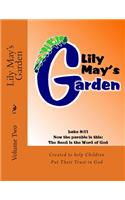 Lily May's Garden