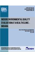 Indoor Environmental Quality Evaluation at a Health Clinic - Indiana