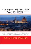 Customer Connectivity in Global Brands and Retailers