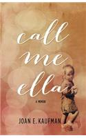 Call Me Ella