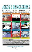 Jogos E Brincadeiras Natacao de Salvamento E Prevencao de Acidentes