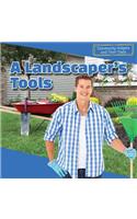 Landscaper's Tools