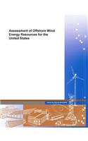 Assessment of Offshore Wind Energy Resources for the United States