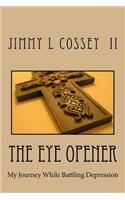 The Eye Opener