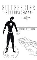 Solospecter -solospaceman-