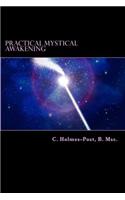 Practical Mystical Awakening