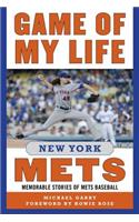 Game of My Life New York Mets