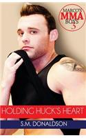 Holding Huck's Heart