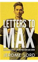 Letters to Max