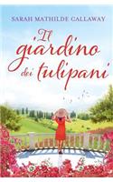 Il Giardino dei Tulipani