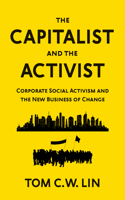 Capitalist and the Activist