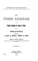 Os vinhos nacionais na primeira Exposiçao de Assucar e Vinhos