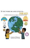If You Were Me and Lived in...Israel