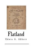 Flatland: A Romance of Many Dimensions(Classics - Flatland)