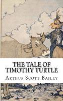 The Tale of Timothy Turtle
