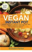 Vegan Instant Pot Cookbook