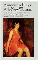 American Plays of the New Woman