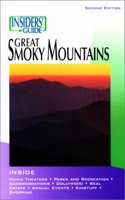Insiders' Guide to the Great Smoky Mountains, 2nd