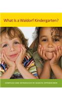 What is a Waldorf Kindergarten?