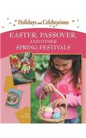 Easter, Passover, and Other Spring Festivals