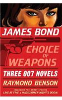 James Bond: Choice of Weapons