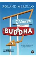 Dinner with Buddha