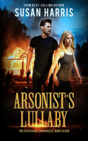 Arsonist's Lullaby, Volume 7