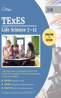 TExES Life Science 7-12 (238) Study Guide